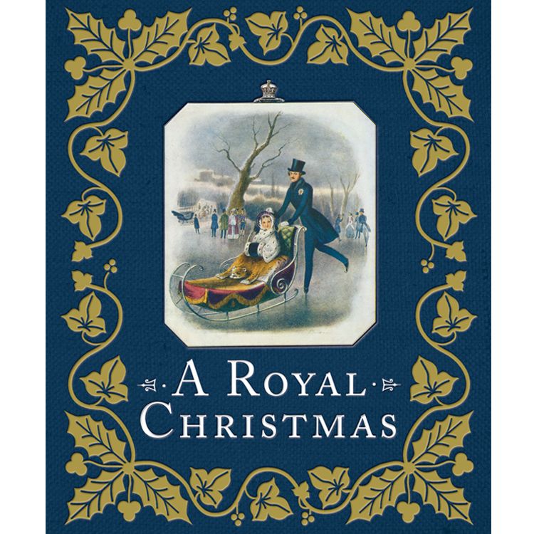 Royal Collection Publications Buy A Royal Christmas Book from The
