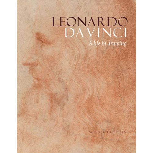 Leonardo da Vinci:  A Life in Drawing Paperback