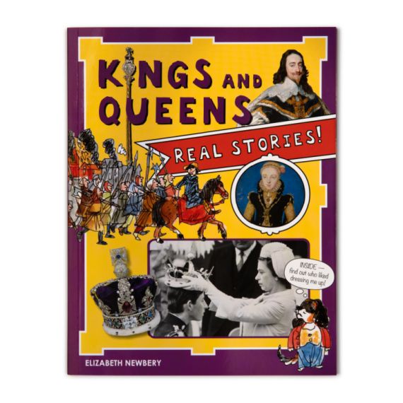 Front cover of Kings and Queens book. With paintings, illustrations and a photograph. 